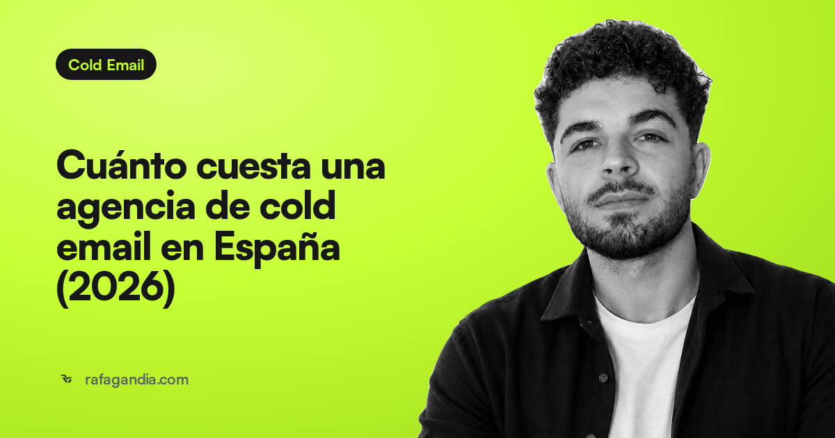 Cuánto cuesta una agencia de cold email en España (2026)